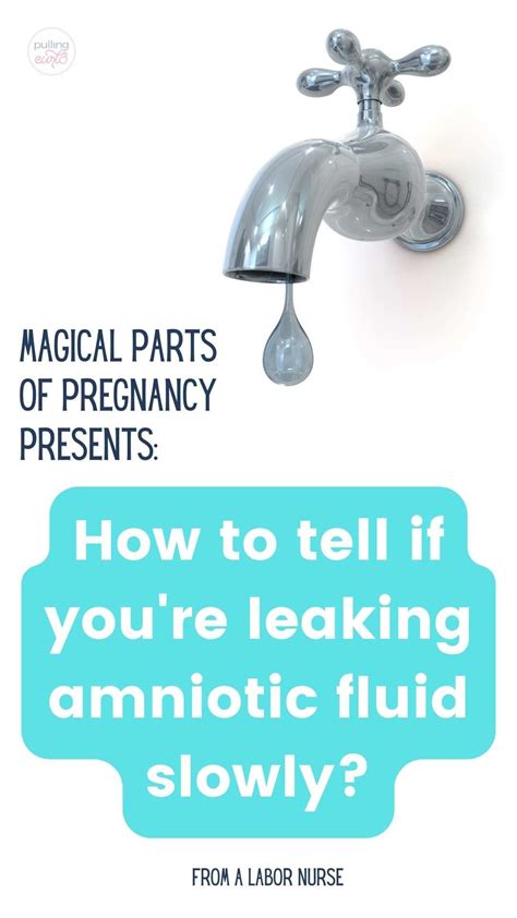 amniotic fluid sticky|Leaking Amniotic Fluid: How to Tell